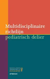 Omslag van Multidisciplinaire richtlijn pediatrisch delier