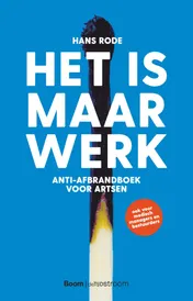 Omslag van Het is maar werk