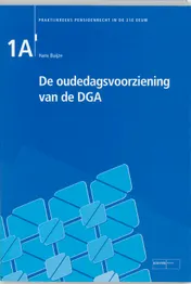 Omslag van De oudedagsvoorziening van de DGA