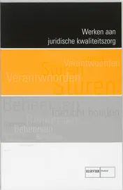 Omslag van Werken aan juridische kwaliteitszorg