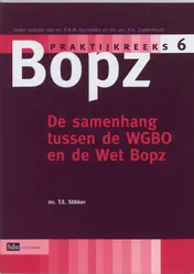 Omslag van De samenhang tussen de WGBO en de Wet Bopz
