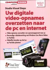 Omslag van Uw digitale video-opnames overzetten naar de pc en internet