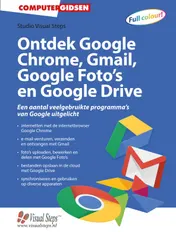 Omslag van Ontdek Google Chrome, Gmail, Google Foto's en Google Drive
