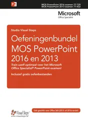 Omslag van Oefeningenbundel MOS PowerPoint 2016 en 2013