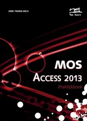 Omslag van MOS Access 2013 praktijkboek