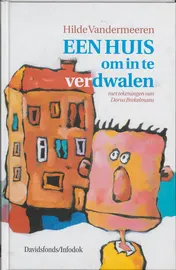 Omslag van Een huis om in te verdwalen