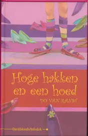 Omslag van Hoge hakken en een hoed