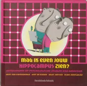 Omslag van Mag ik even jouw hippocampus zien?