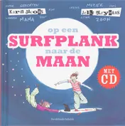 Omslag van Op een surfplank naar de maan