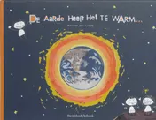 Omslag van De aarde heeft het te warm...