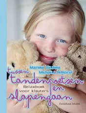 Omslag van Tussen tandenpoetsen en slapengaan