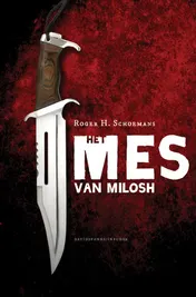 Omslag van Het Mes van Milosh