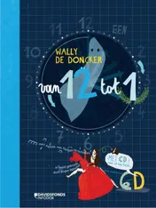 Omslag van Van 12 tot 1