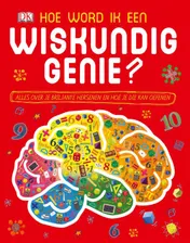 Omslag van Hoe word ik een wiskundig genie?