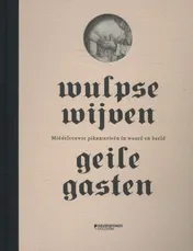 Omslag van Wulpse wijven, geile gasten