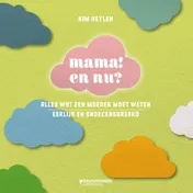 Omslag van Mama! En nu?