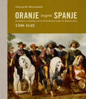 Omslag van Oranje tegen Spanje (1500-1648)