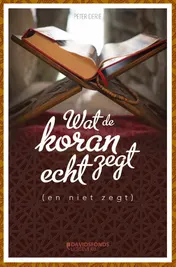 Omslag van Wat de Koran echt zegt (en niet zegt)