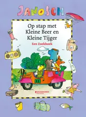 Omslag van Op stap met kleine beer en kleine tijger