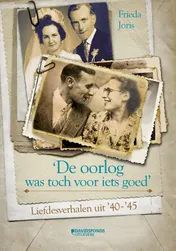 Omslag van De oorlog was toch voor iets goed