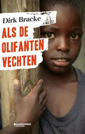 Omslag van Als de olifanten vechten