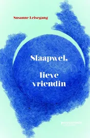 Omslag van Slaapwel, lieve vriendin