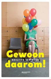 Omslag van Gewoon daarom!