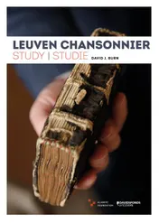 Omslag van Leuven Chansonnier - Study/Studie