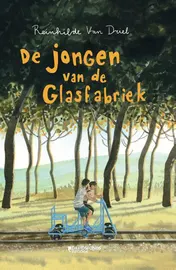 Omslag van De jongen van de glasfabriek