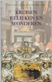 Omslag van Kruisen, relieken en wonderen