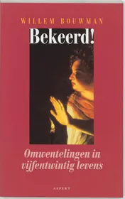 Omslag van Bekeerd!