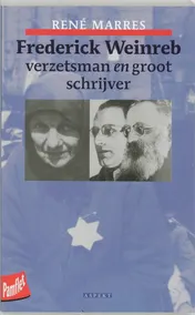Omslag van Frederik Weinreb verzetsman en groot schrijver