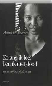 Omslag van Zolang ik leef ben ik niet dood