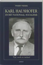 Omslag van Karl Haushofer en het Nationaal-Socialisme