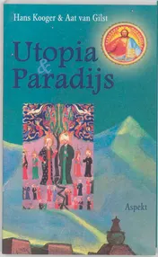 Omslag van Utopia & Paradijs