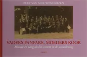 Omslag van Vaders fanfare, Moeders koor