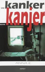 Omslag van Van kanker naar kanjer