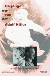 Omslag van De jeugd van Adolf Hitler 1889-1907