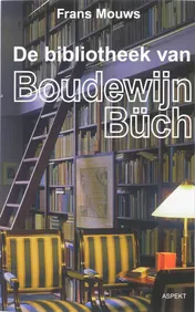 Omslag van De bibliotheek van Boudewijn Büch