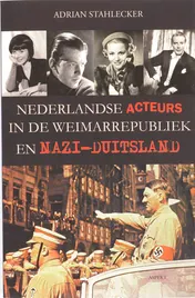 Omslag van Nederlandse acteurs in de Weimarrepubliek en Nazi-Duitsland