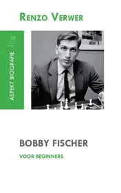 Omslag van Bobby Fischer voor beginners