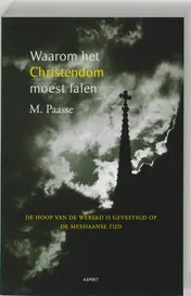 Omslag van Waarom het christendom moest falen