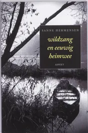 Omslag van Wildzang een eeuwig heimwee