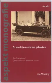 Omslag van Zo was hij nu eenmaal gebakken