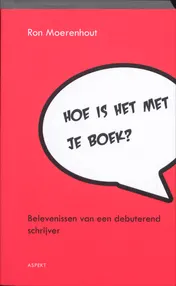 Omslag van Hoe is het met je boek?