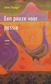 Omslag van Een pauze voor passie