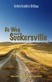 Omslag van De weg naar Suckersville
