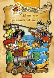 Omslag van Pas op, piraatindianen!