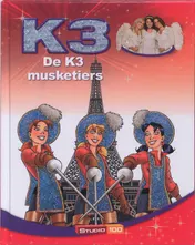 Omslag van De K3 musketiers