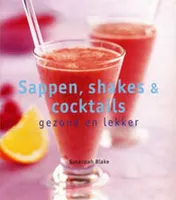 Omslag van Sappen, shakes en cocktails